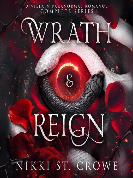 Title details for Wrath & Reign by Nikki St. Crowe - Available